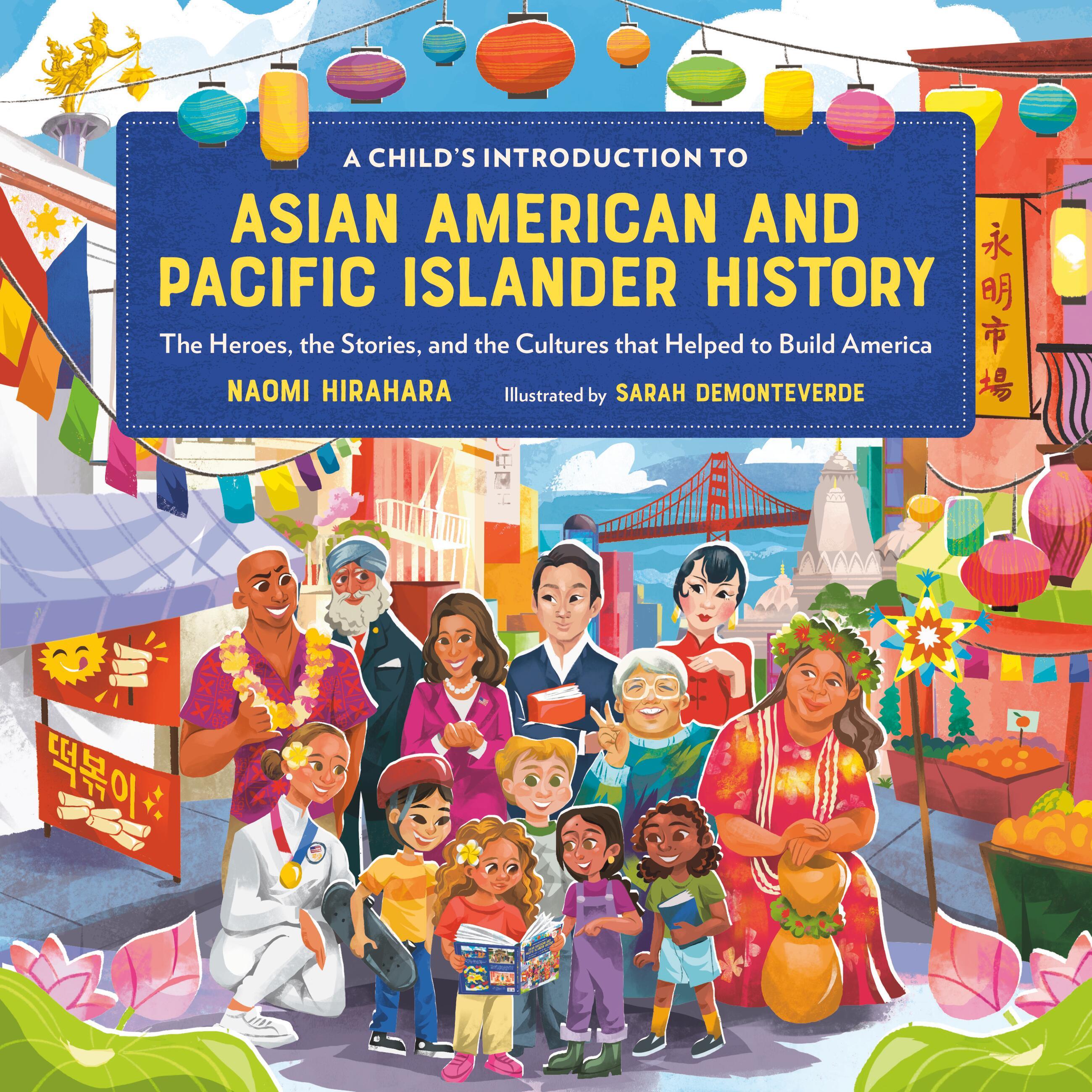 A <b>Child's</b> Introduction to Asian American and Pacific Islander ...