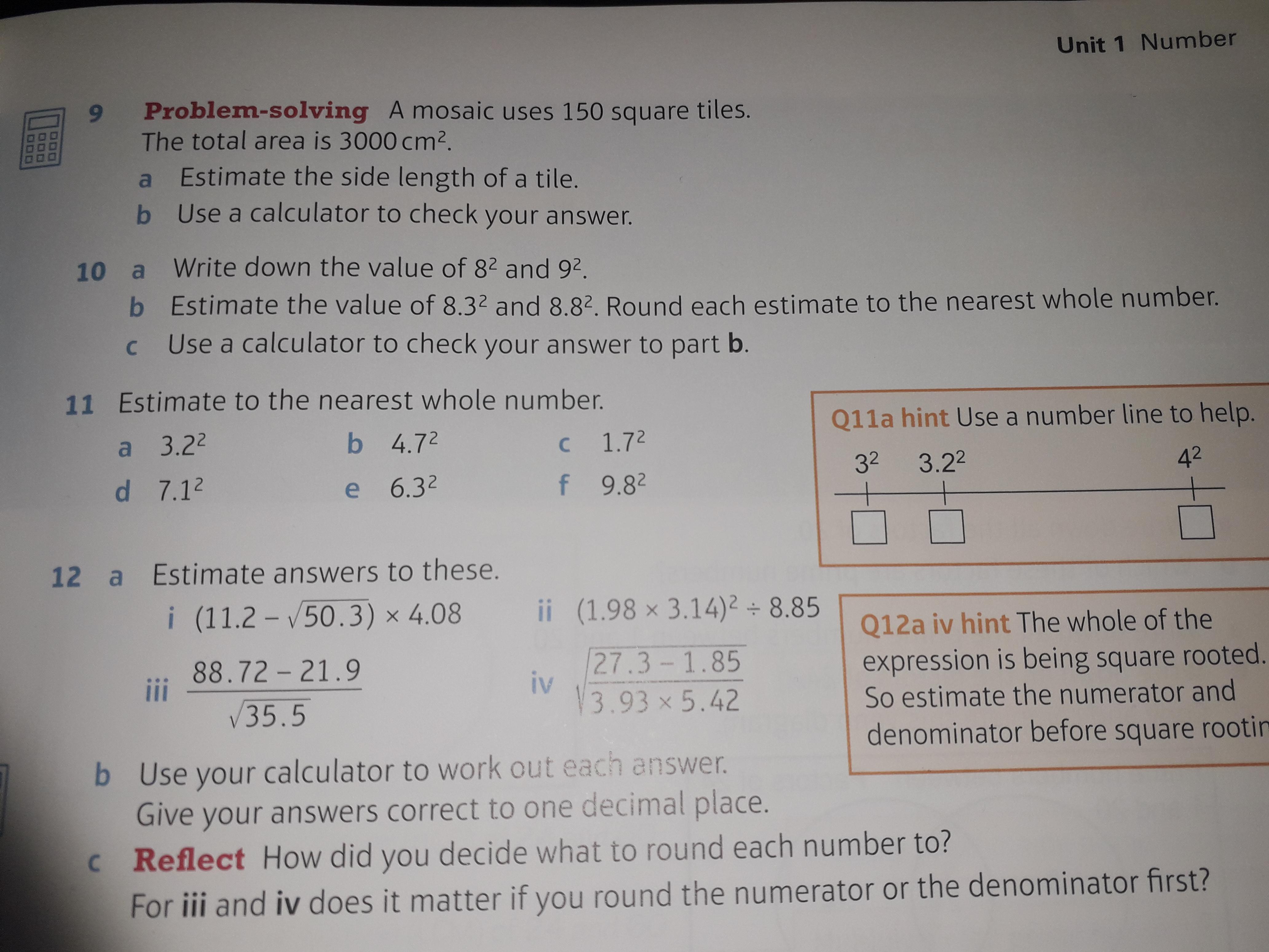 Estimate the value of 8.3^2, first, THEN round YOUR ESTIMATE to ...